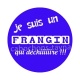 je suis un frangin qui déchire