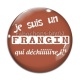 Cabochon Verre - je suis un frangin qui déchire