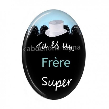 Cabochon Résine Ovale - tu es un frère super