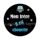 mon frère il est chouette