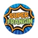 super frangin