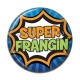 Cabochon Résine - super frangin