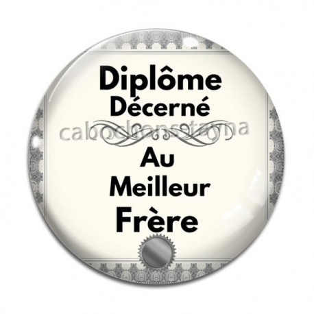 Cabochon Verre - diplôme décerné au meilleur frère