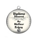 Pendentif Cabochon Argent - diplôme décerné au meilleur frère