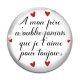 Cabochon Verre - A mon frère n'oublie jamais que je t'aime pour toujours