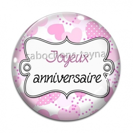 Cabochon Verre - joyeux anniversaire