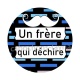 un frère qui déchire