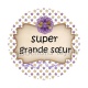 super grand s?ur