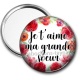 Miroir de poche - je t'aime ma grande soeur