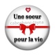 Cabochon Résine - une soeur pour la vie