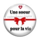 Cabochon Verre - une soeur pour la vie
