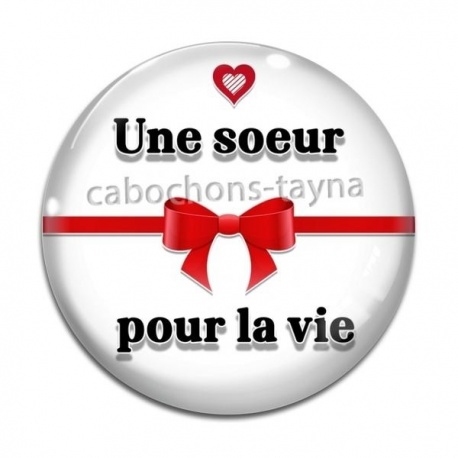 Cabochon Verre - une soeur pour la vie