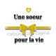 une soeur pour la vie