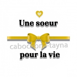 une soeur pour la vie
