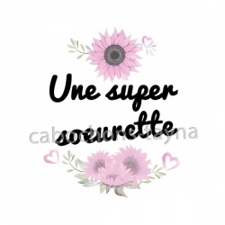 une super soeurette