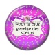 Cabochon Résine - pour la plus gentille des soeurs