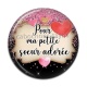 Cabochon Résine - pour ma petite soeur adorée