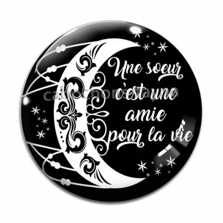 Cabochon Verre - une soeur c'est une amie pour la vie