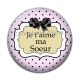 Cabochon Résine - je t'aime ma soeur