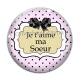 Cabochon Verre - je t'aime ma soeur