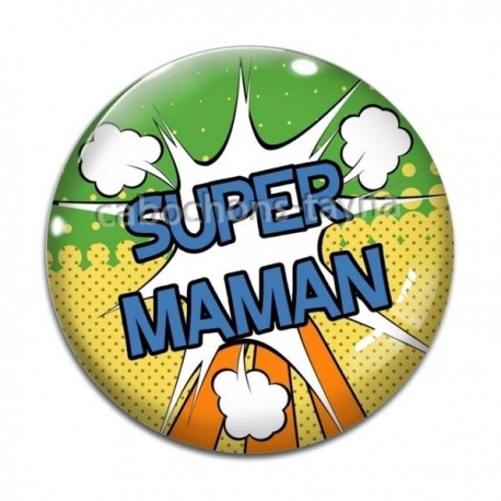 Cabochon Verre - super maman
