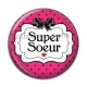 Cabochon Résine - super soeur