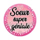 soeur super géniale