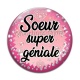 Cabochon Verre - soeur super géniale