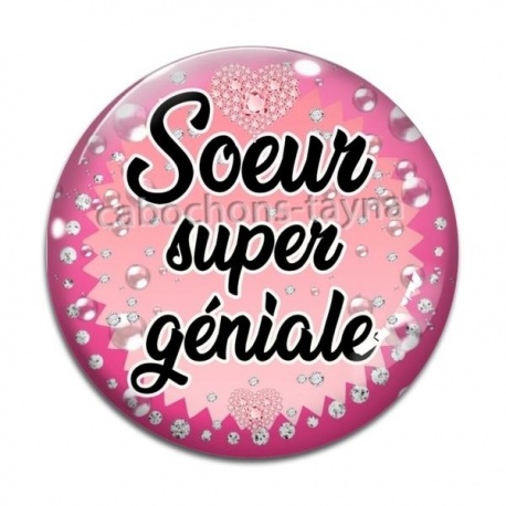 Cabochon Verre - soeur super géniale