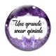 Cabochon Verre - une grande soeur géniale