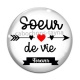 Cabochon Verre - soeur pour la vie forever