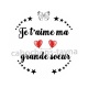 je t'aime ma grande soeur