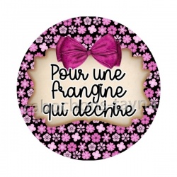 pour une frangine qui déchire
