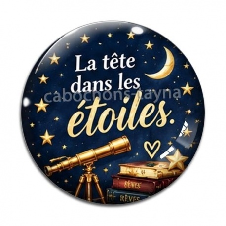 Cabochon Verre - la tete dans les etoiles