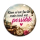 Cabochon Verre - rien n'est facile mais tout est possible