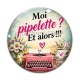 Cabochon Verre - moi pipelette et alors
