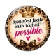 Cabochon Verre - rien n'est facile mais tout est possible