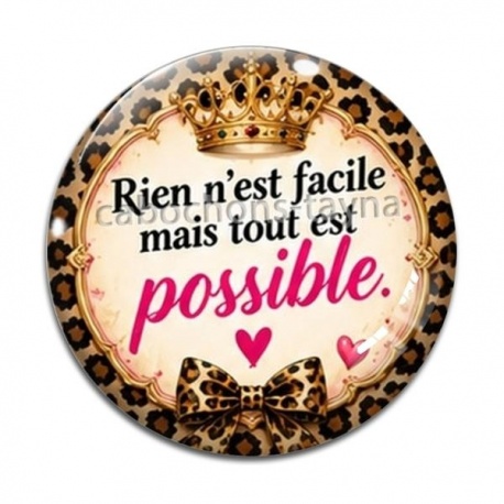 Cabochon Verre - rien n'est facile mais tout est possible