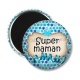 Magnet's - super maman