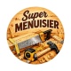super menuisier