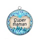 Pendentif Cabochon Argent - super maman