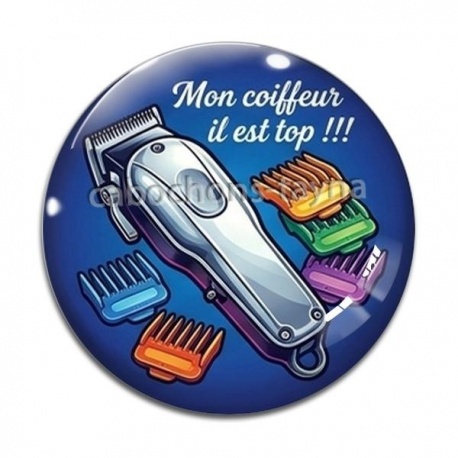 Cabochon Verre - mon coiffeur il est top