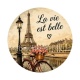 la vie est belle