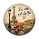 Cabochon Résine - la vie est belle