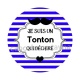 je suis un tonton qui déchire