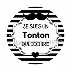 je suis un tonton qui déchire
