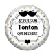 Cabochon Verre - je suis un tonton qui déchire