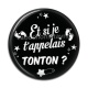 Cabochon Résine - et si je t'appelais tonton