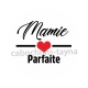 mamie parfaite