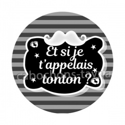et si je t'appelais tonton